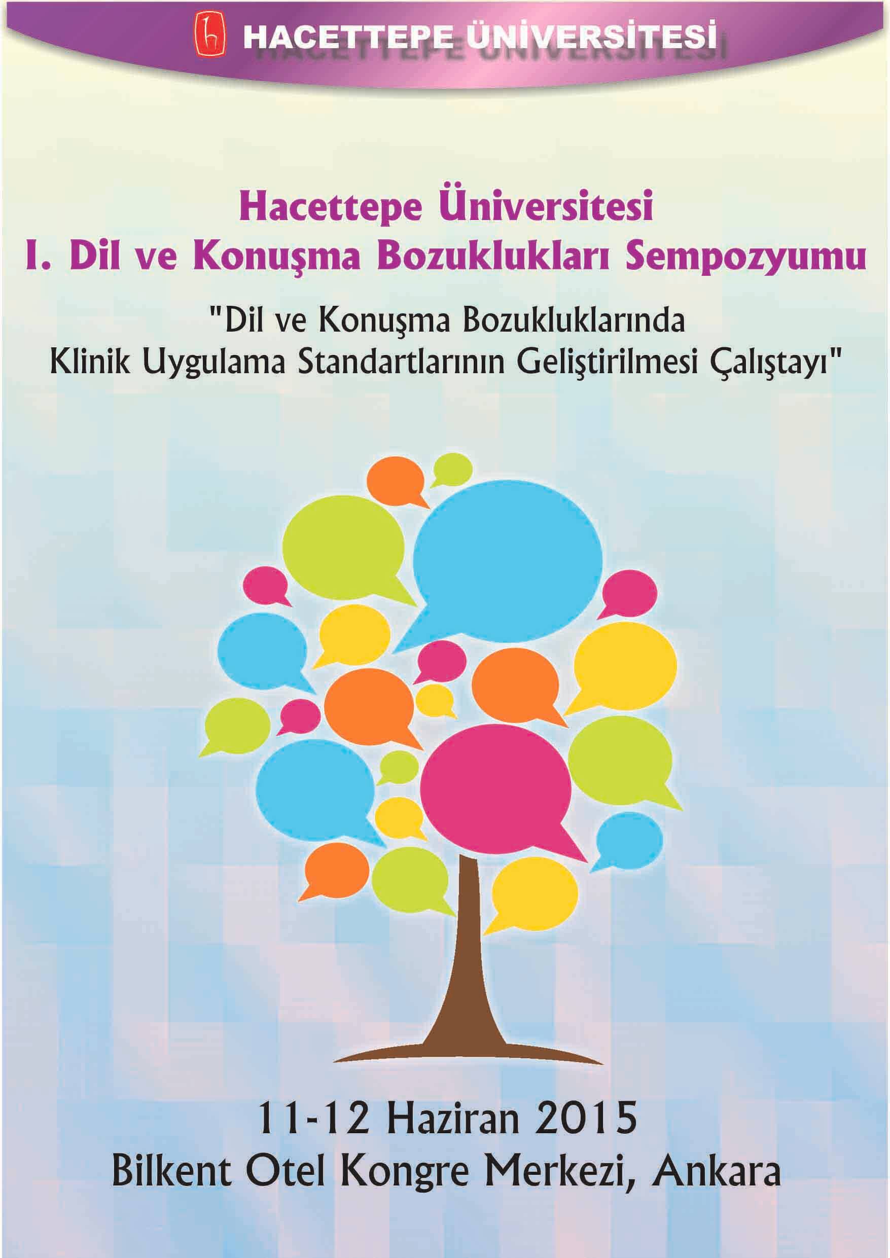 1. Dil ve Konuşma Bozuklukları Sempozyumu
